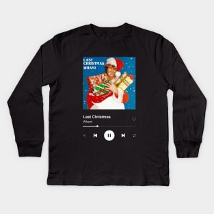 Wham! - Last Christmas Kids Long Sleeve T-Shirt